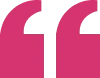 Pink quotation mark on white background.